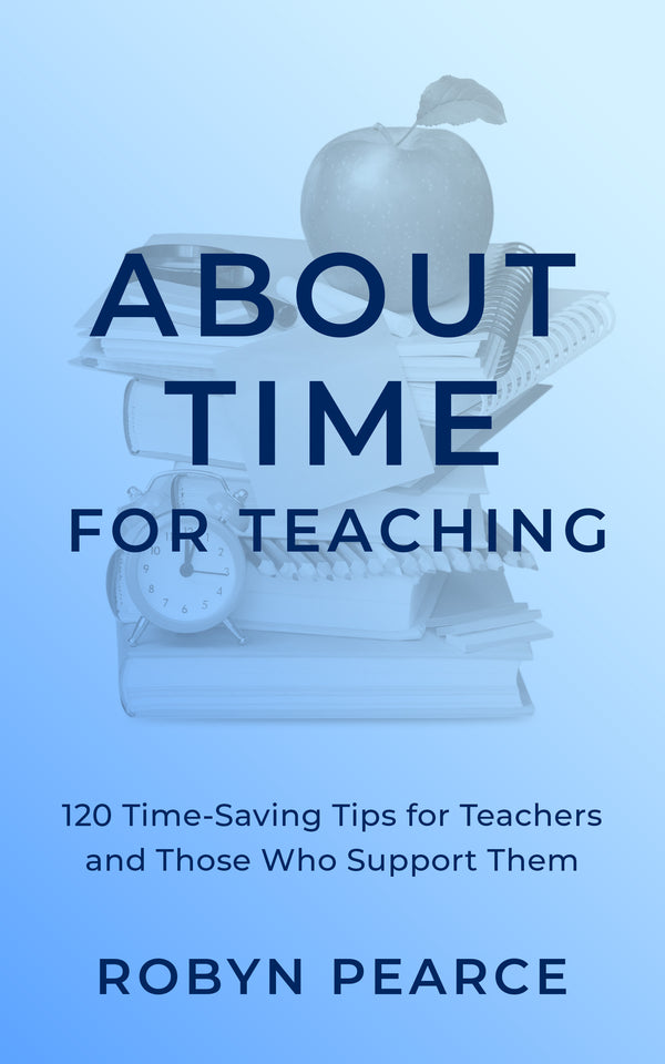 About Time for Teachers Ebook – Robyn Pearce