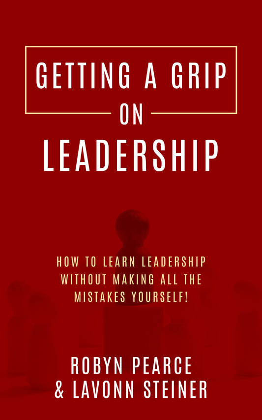 Getting A Grip On Leadership Ebook